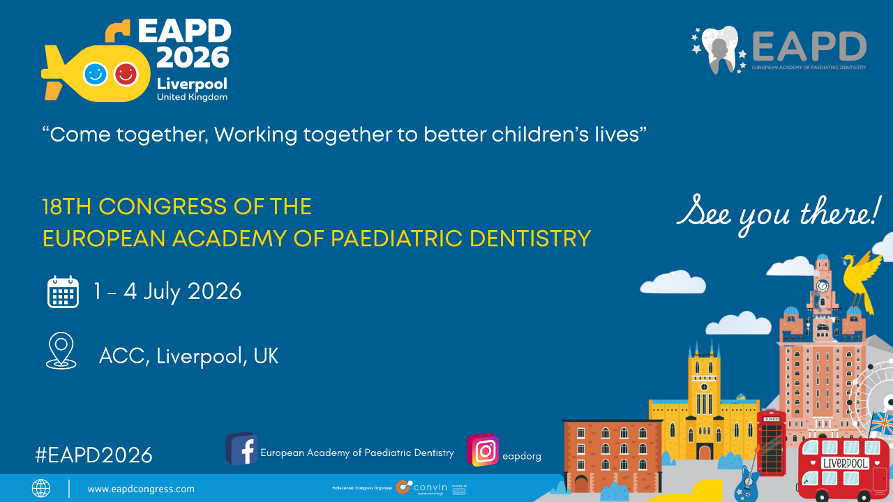EAPD AWARD WINNERS - 18th Congress of the European Academy of Paediatric Dentistry, Liverpool 1-4 July 2026